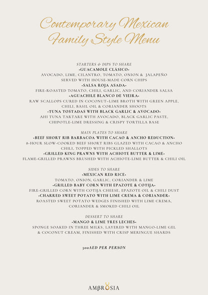 Contemporary Mexican Family Style Menu by Ambrosia